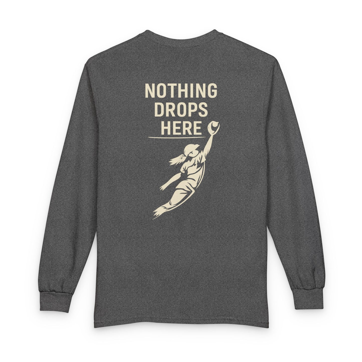 Outfield 'Nothing Drops Here' Long Sleeve T-Shirt — Baseball/Softball Fielding Tee